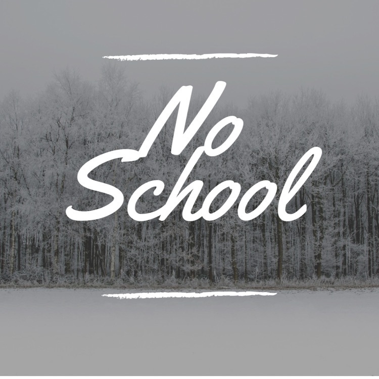 update: no school 2/23/22. 